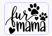 Fur Mama