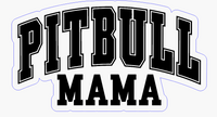 Pitbull Mama