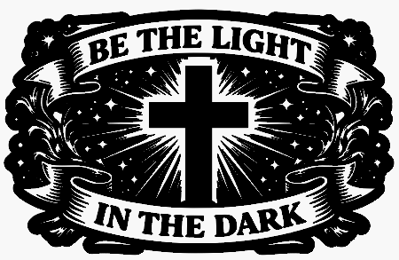 Be The Light In The Dark
